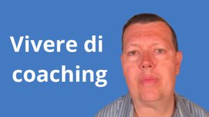 vivere di coaching