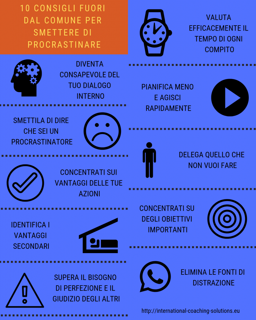 10 consigli fuori dal comune per smettere di procrastinare 10 consigli fuori dal comune per smettere di procrastinare